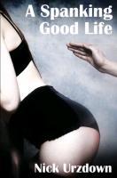 Vorderes Coverbild A Spanking Good Life