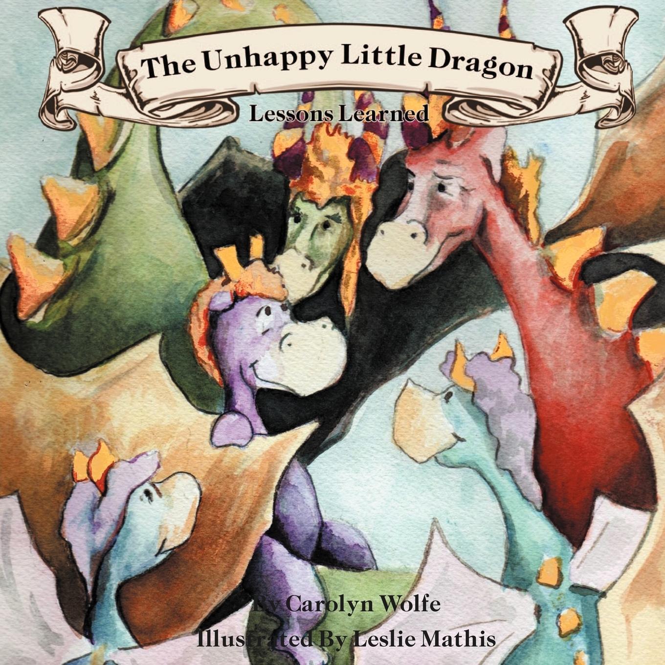 Vorderes Coverbild The Unhappy Little Dragon, Lessons Learned