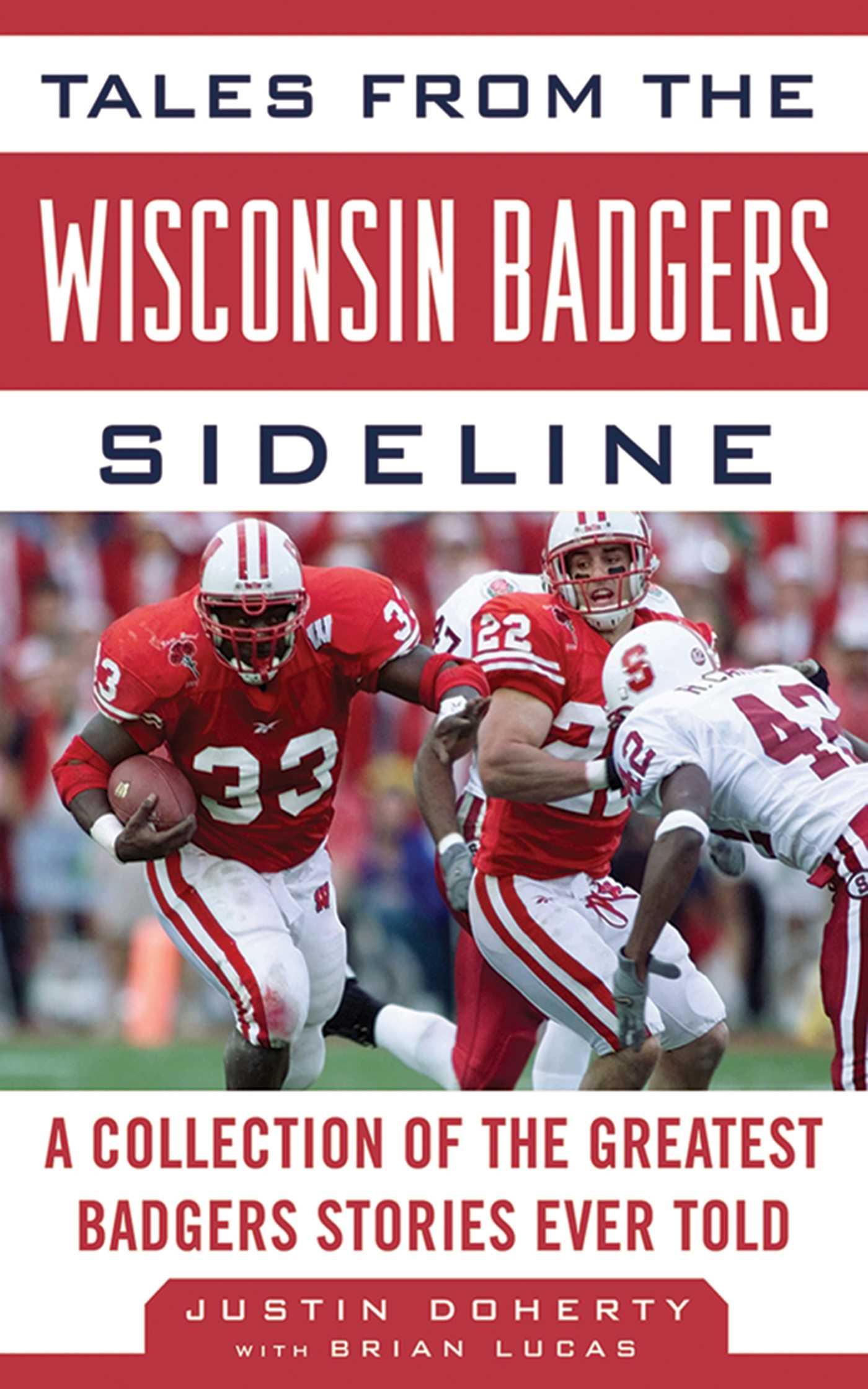 Vorderes Coverbild Tales from the Wisconsin Badgers Sideline