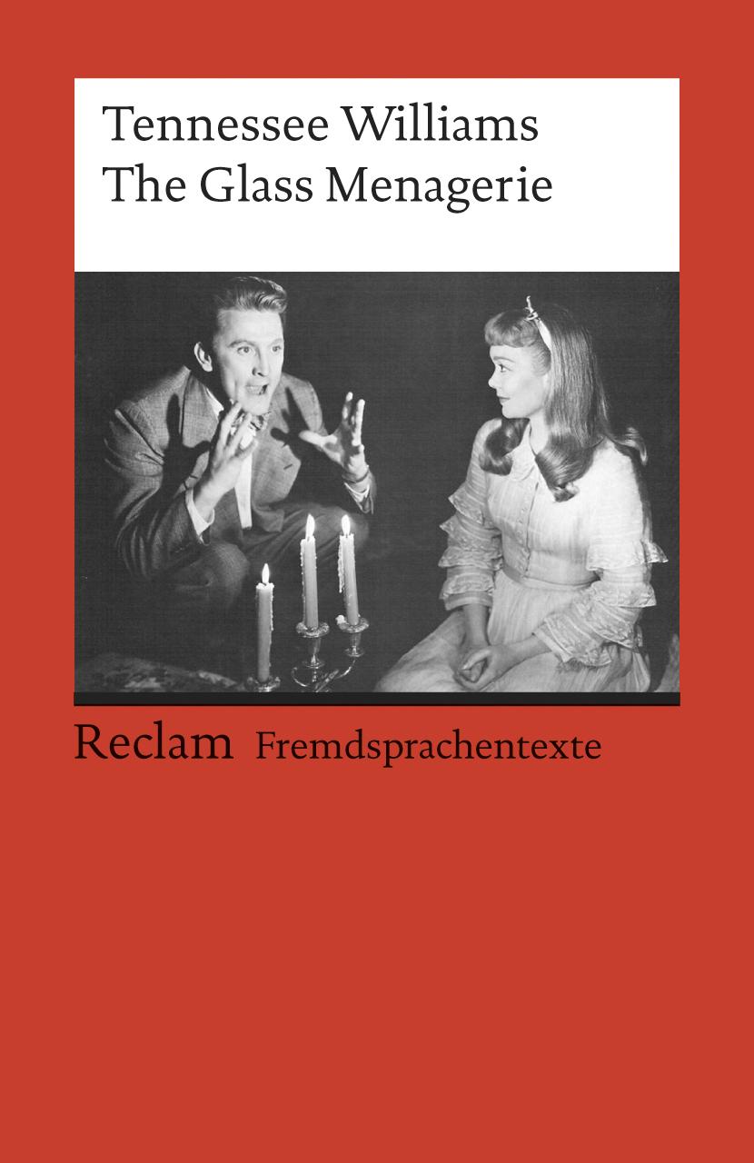Vorderes Coverbild The Glass Menagerie. Englischer Text mit deutschen Worterklärungen. B2-C1 (GER)