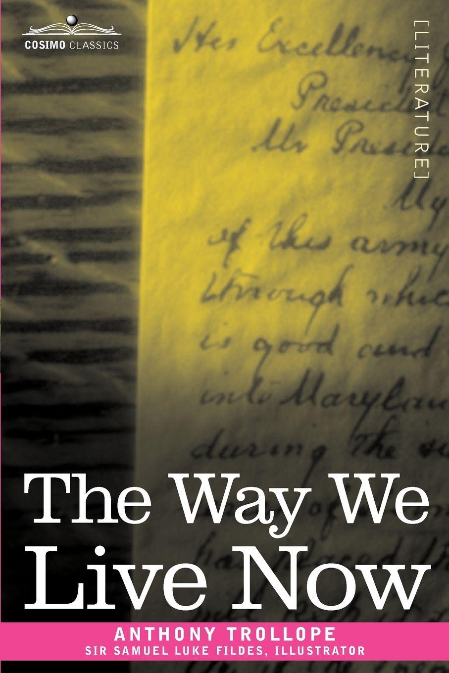 Vorderes Coverbild The Way We Live Now