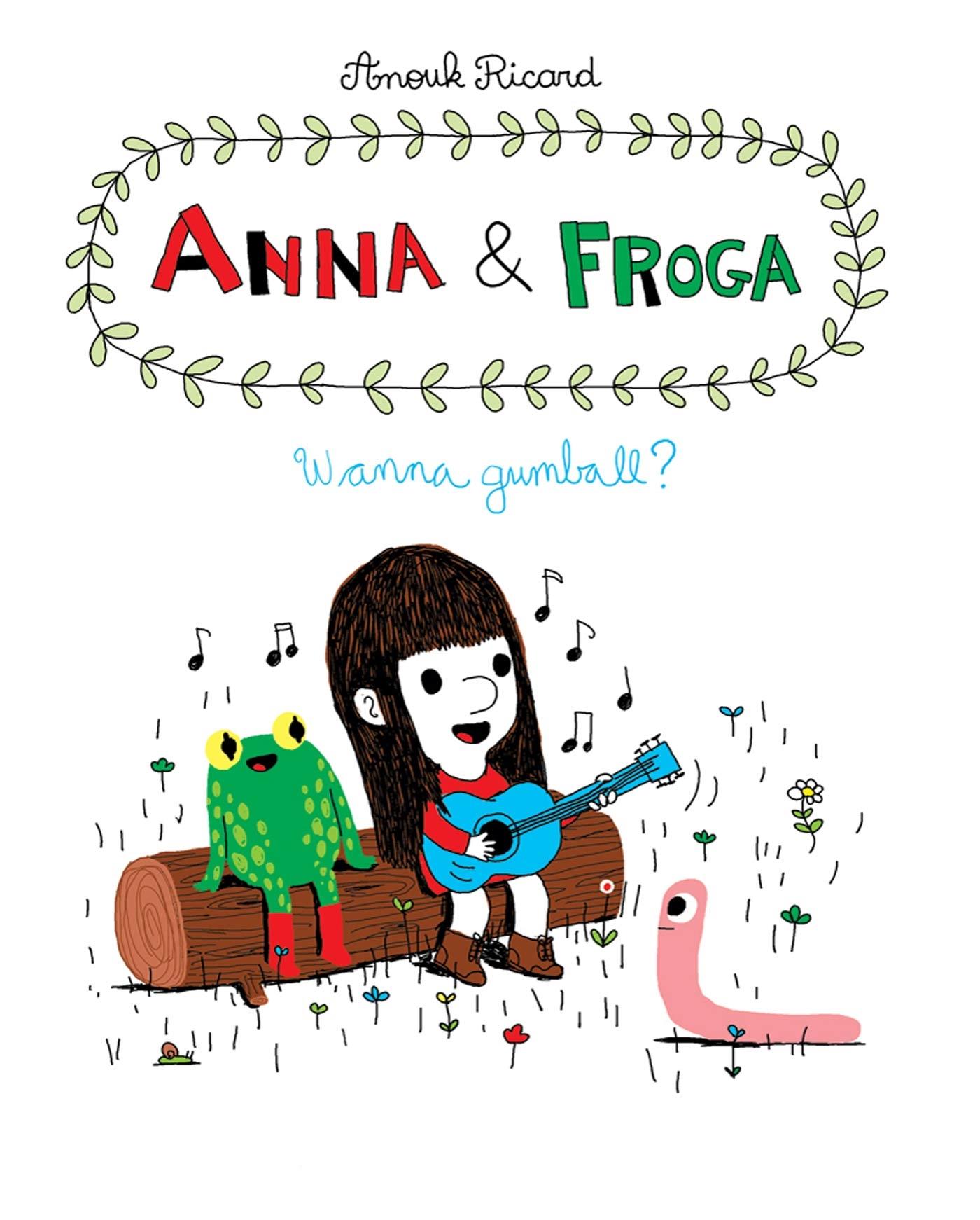 Vorderes Coverbild Anna and Froga: Wanna Gumball?