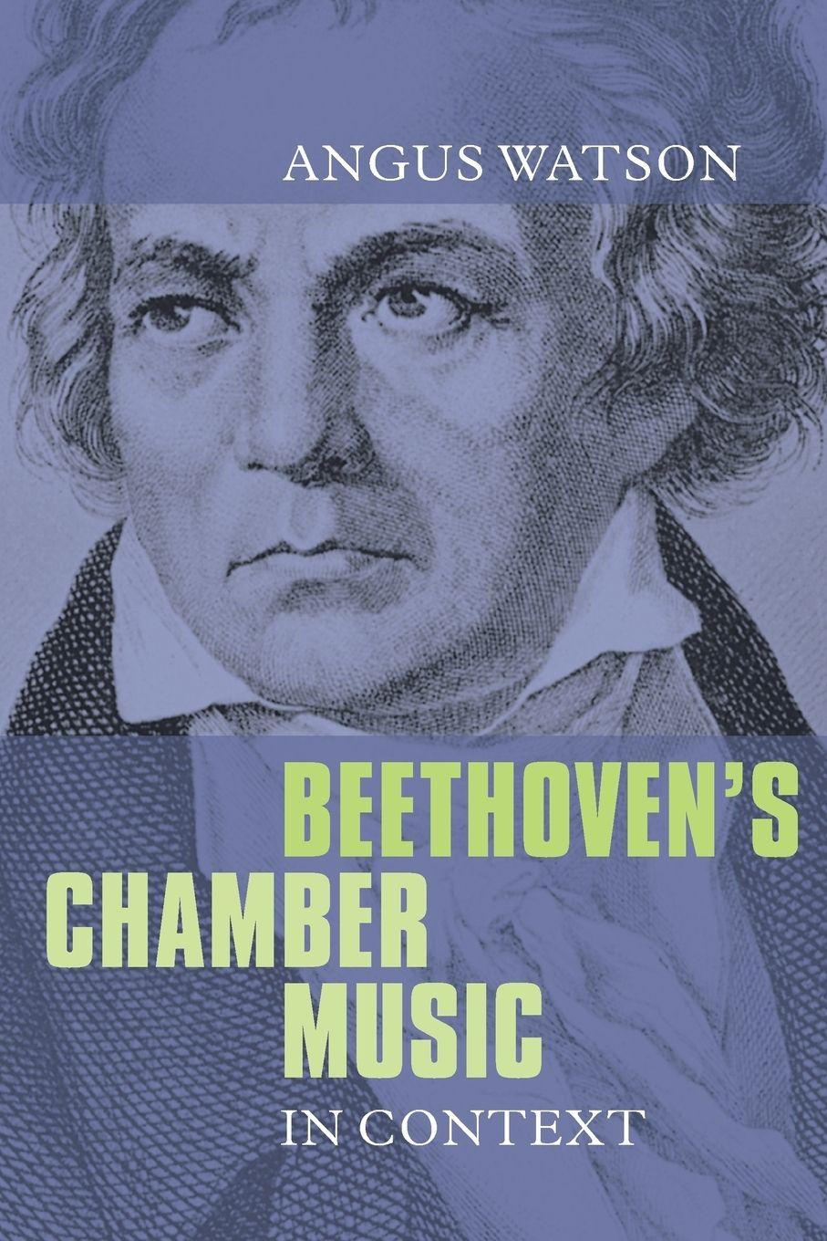 Vorderes Coverbild Beethoven's Chamber Music in Context