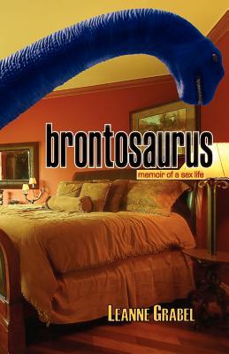 Vorderes Coverbild Brontosaurus: Memoir of a Sex Life