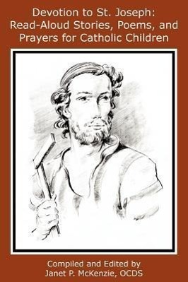Vorderes Coverbild Devotion to St. Joseph: Read-Aloud Stories, Poems, and Prayers for Catholic Children