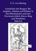 Vorderes Coverbild Geschichte der Burgen, Rittergüter, Abteien und Klöster in den Rheinlanden und den Provinzen Jülich, Kleve, Berg und Westfalen