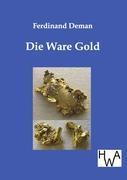 Vorderes Coverbild Die Ware Gold