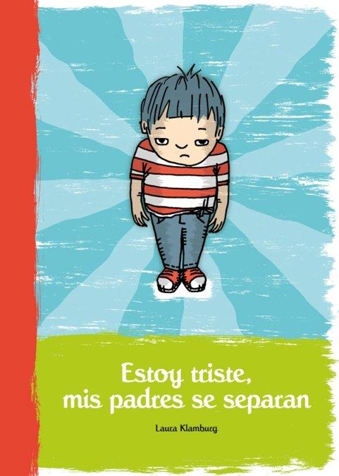 Vorderes Coverbild Estoy triste mis padres se separan