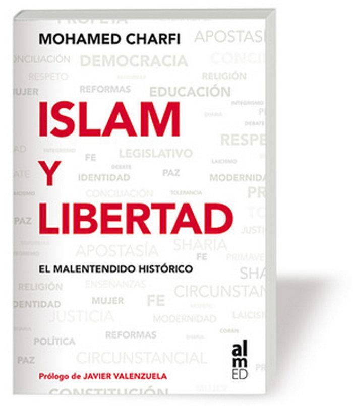 Vorderes Coverbild Islam y libertad : el malentendido histórico