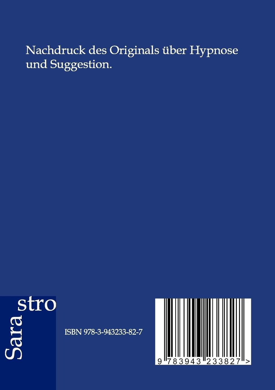 Rückseitencover Die geheimen Mächte der Hypnose und der Suggestion