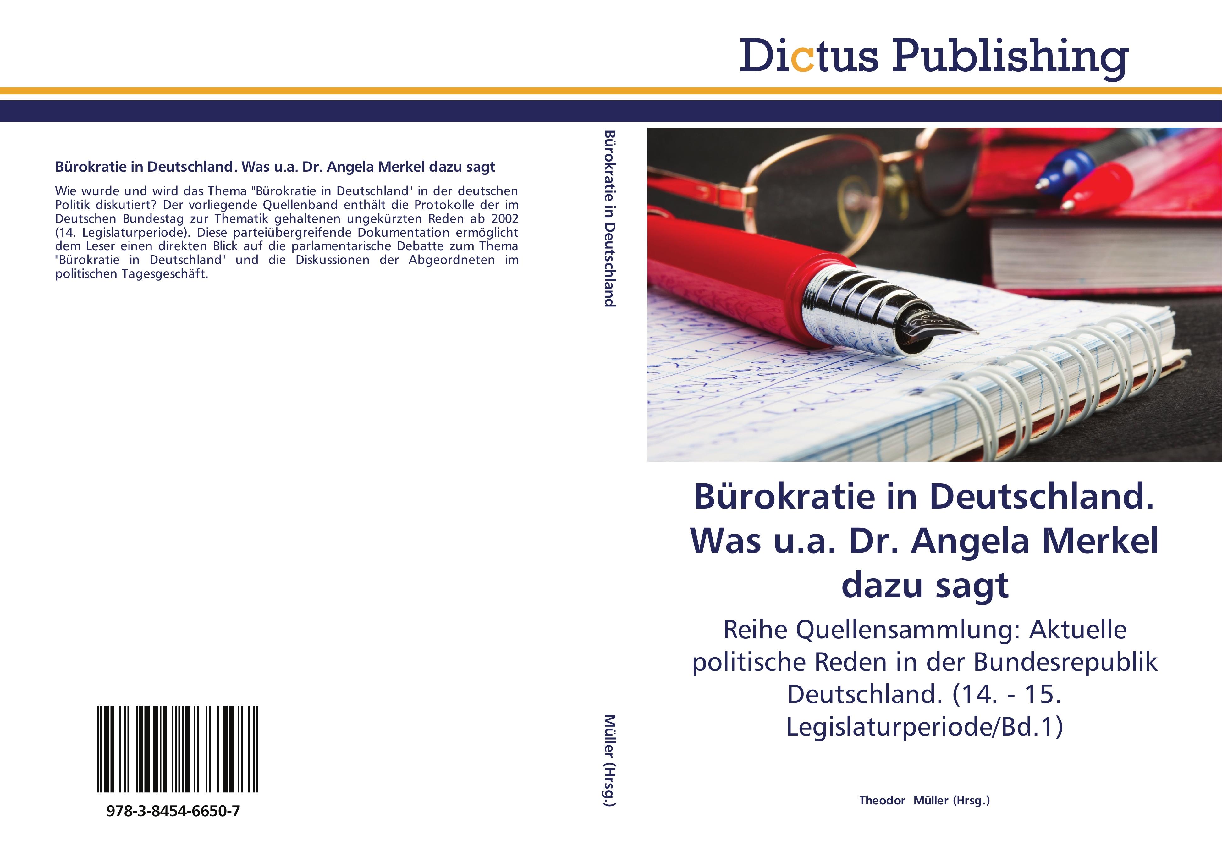 Vorderes Coverbild Bürokratie in Deutschland. Was u.a. Dr. Angela Merkel dazu sagt