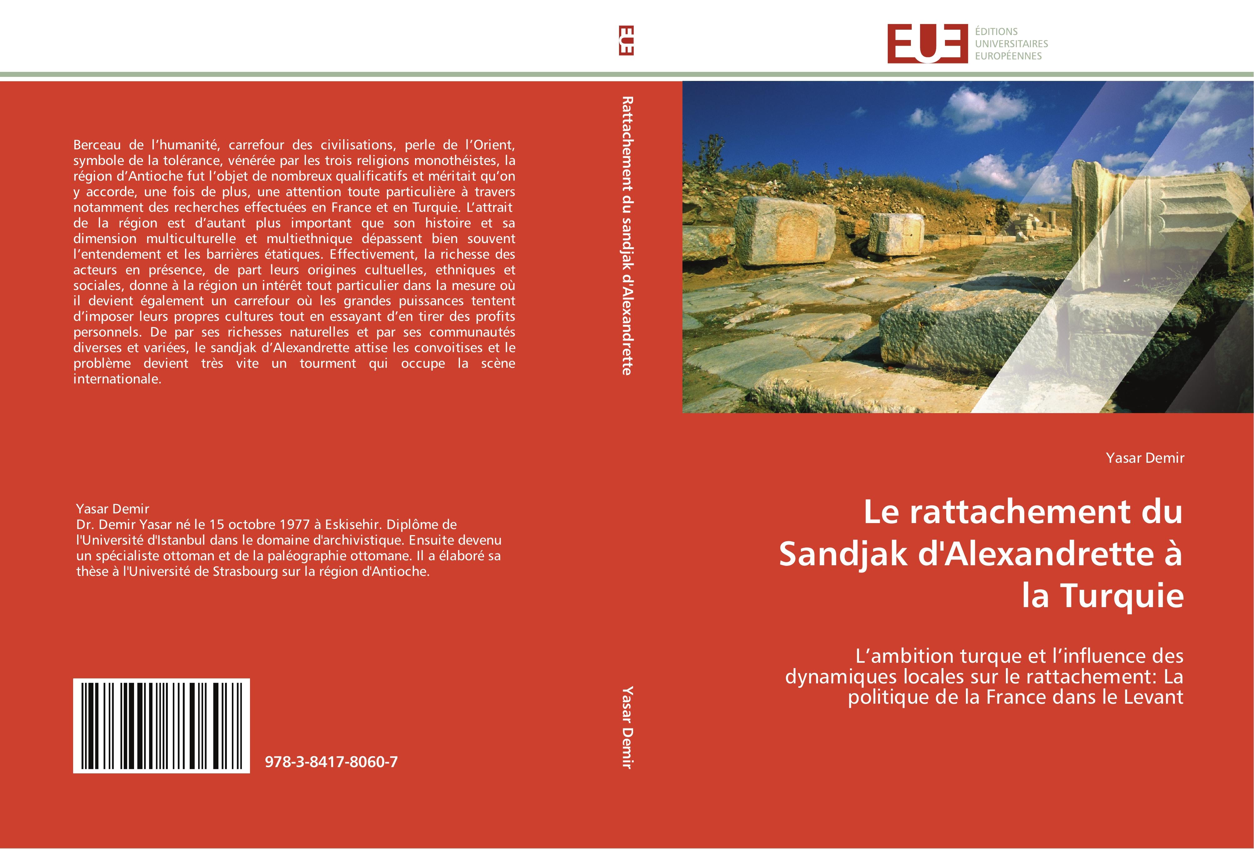 Vorderes Coverbild Le rattachement du Sandjak d'Alexandrette à la Turquie