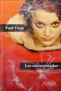 Vorderes Coverbild Los ensimismados : una autobiografía confusa