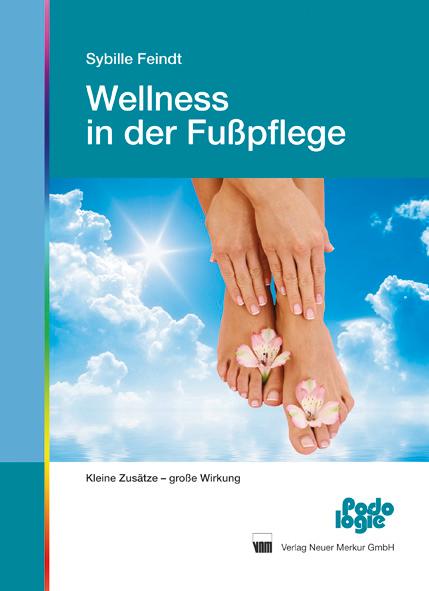 Vorderes Coverbild Wellness in der Fußpflege