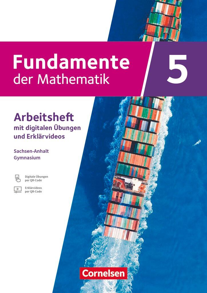 Vorderes Coverbild Fundamente der Mathematik 5. Schuljahr - Sachsen-Anhalt ab 2024 - Arbeitsheft zum Schulbuch mit Erklärfilmen und digitalen Übungen