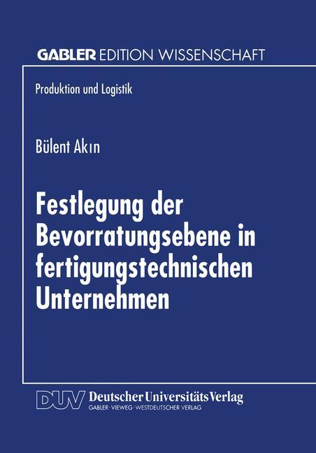 Vorderes Coverbild Festlegung der Bevorratungsebene in fertigungstechnischen Unternehmen