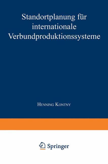 Vorderes Coverbild Standortplanung für internationale Verbundproduktionssysteme