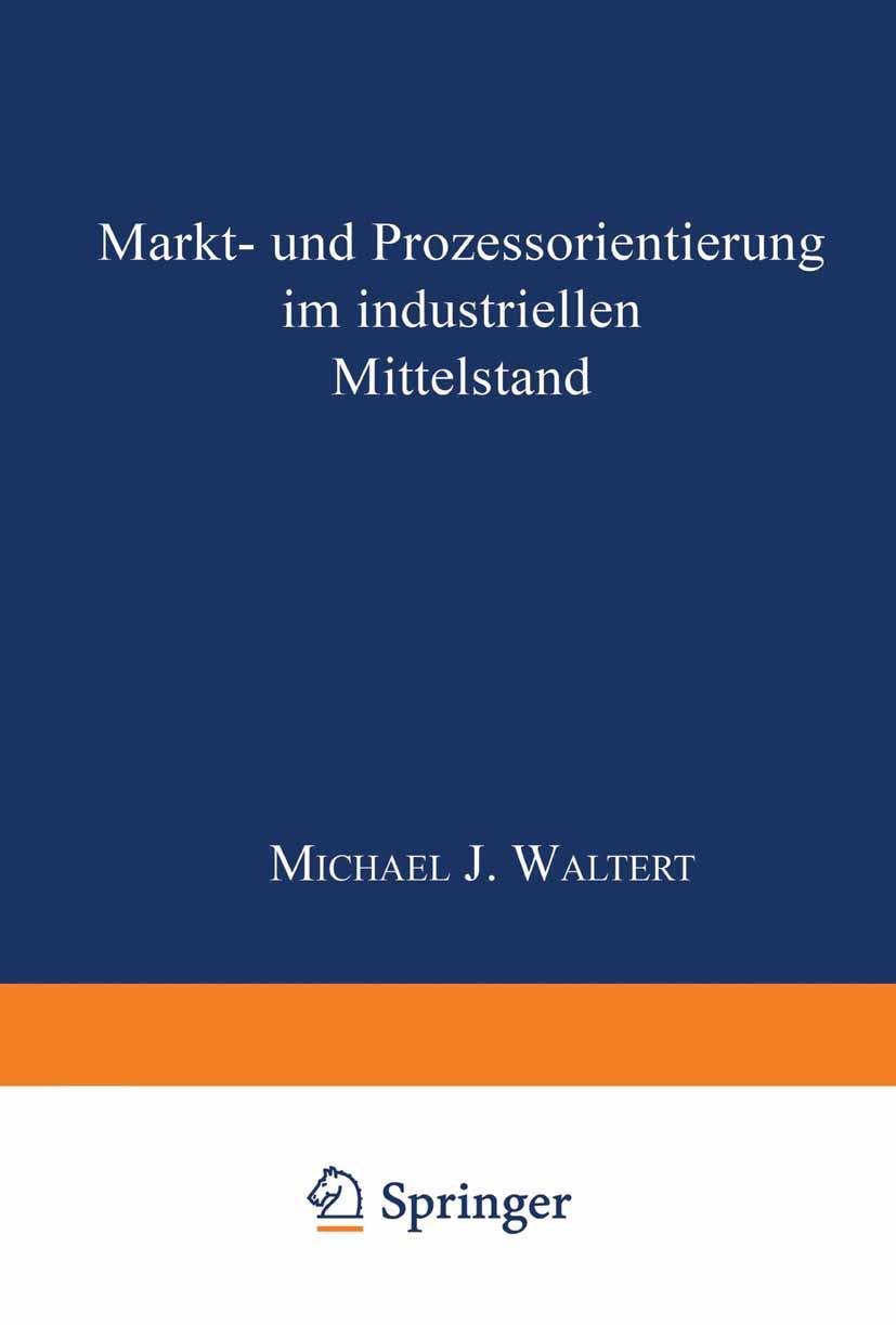 Vorderes Coverbild Markt- und Prozeßorientierung in mittelständischen Industriegüterunternehmen