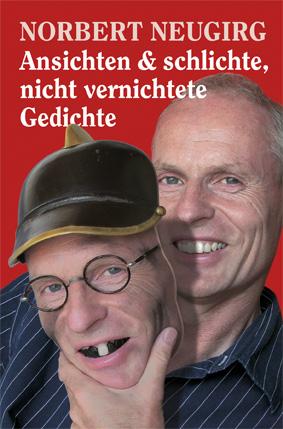 Vorderes Coverbild Ansichten & schlichte, nicht vernichtete Gedichte