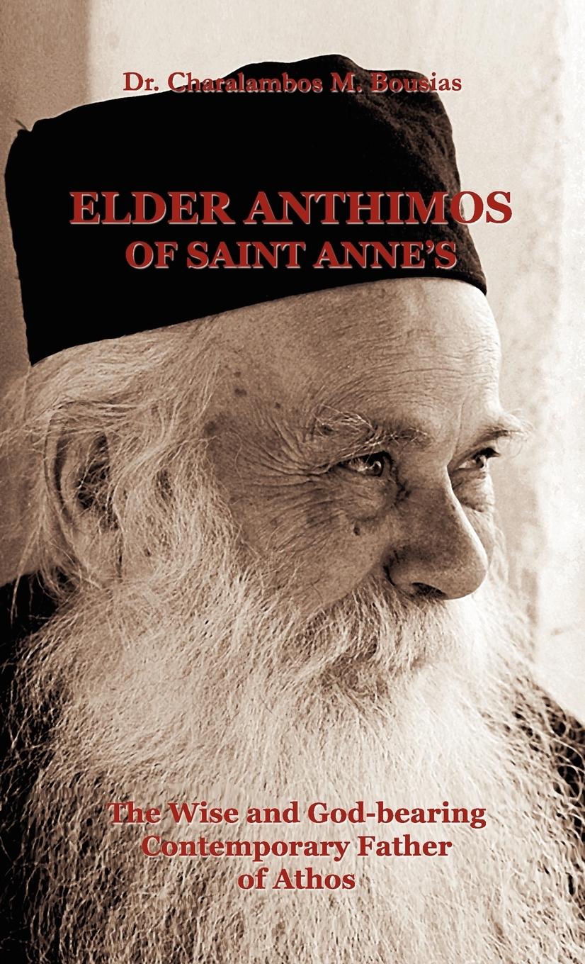 Vorderes Coverbild Elder Anthimos Of Saint Anne's