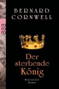 Vorderes Coverbild Der sterbende König. Uhtred 06
