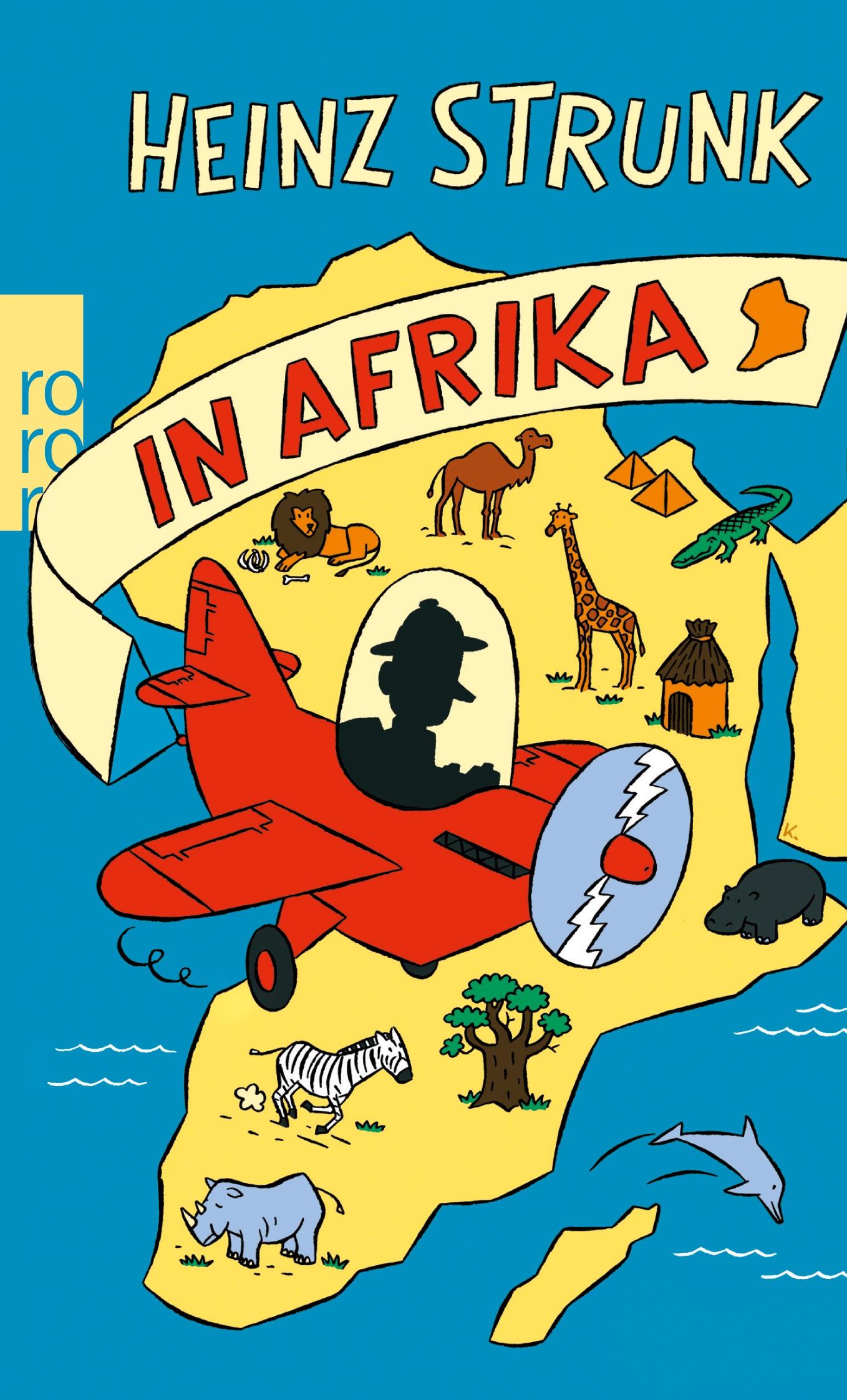 Vorderes Coverbild Heinz Strunk in Afrika