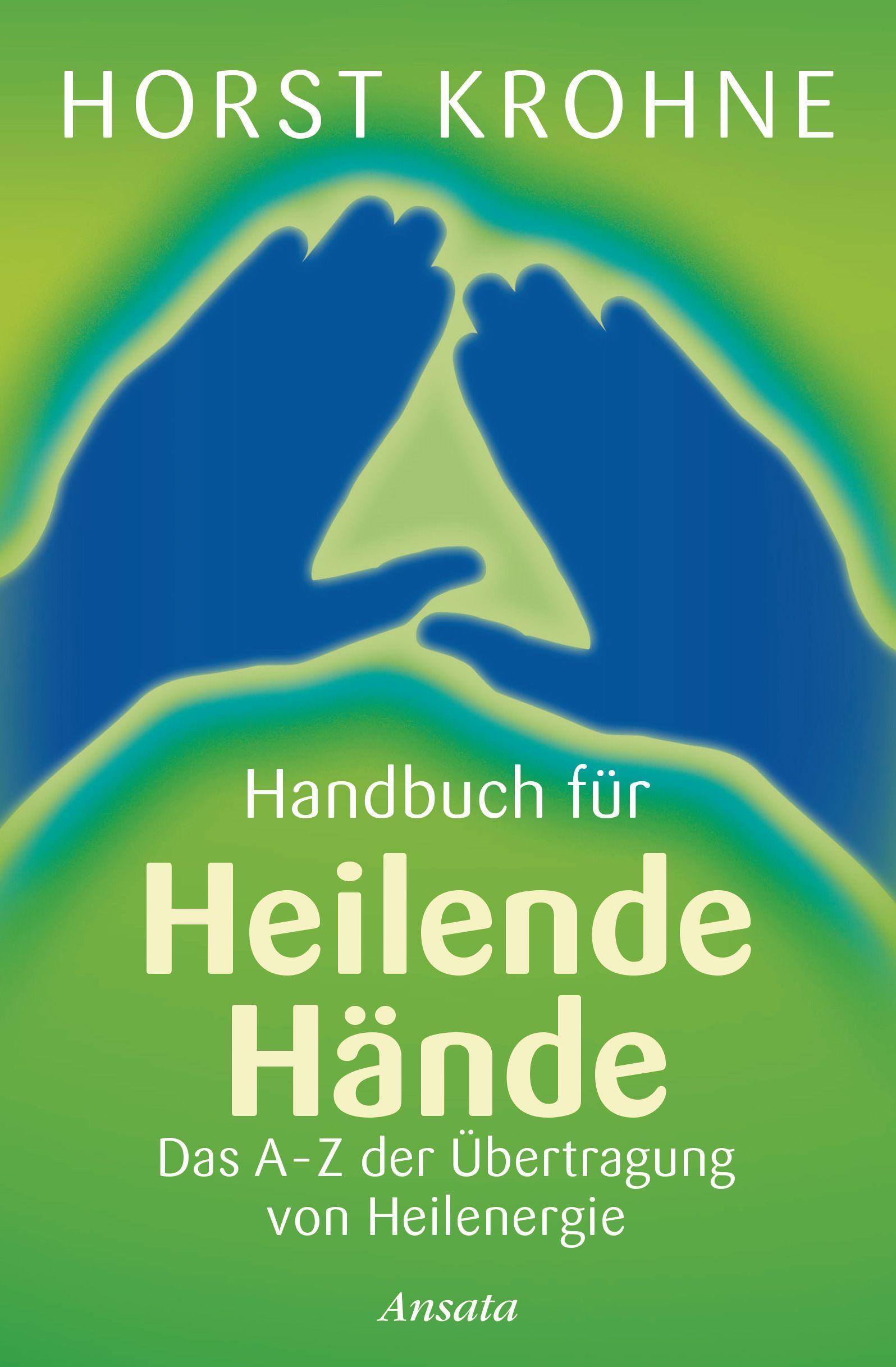 Vorderes Coverbild Handbuch für heilende Hände
