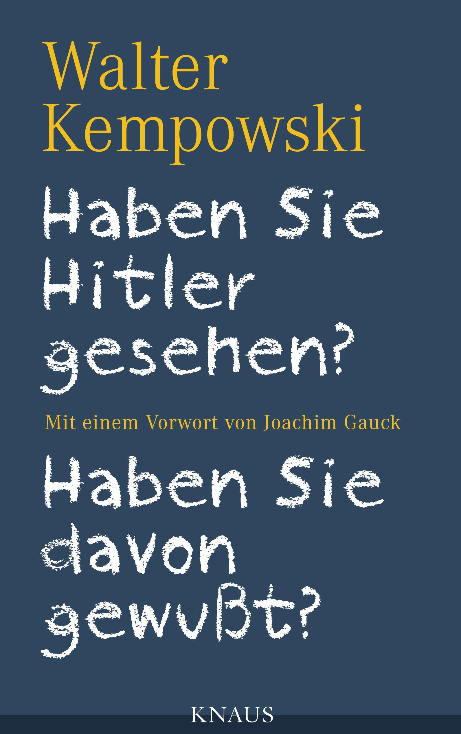 Vorderes Coverbild Haben Sie Hitler gesehen? Haben Sie davon gewußt?