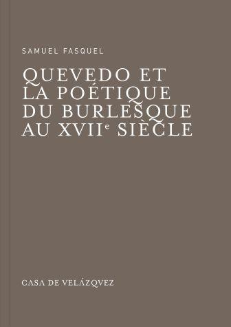 Vorderes Coverbild Quevedo et la poétique du burlesque au XVIIe siècle