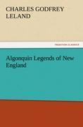 Vorderes Coverbild Algonquin Legends of New England