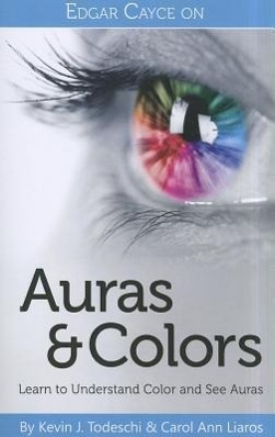 Vorderes Coverbild Edgar Cayce on Auras & Colors