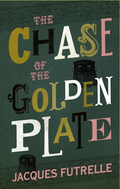 Vorderes Coverbild The Chase of the Golden Plate