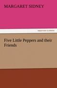 Vorderes Coverbild Five Little Peppers and their Friends