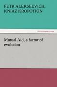 Vorderes Coverbild Mutual Aid, a factor of evolution