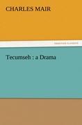Vorderes Coverbild Tecumseh : a Drama