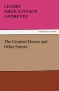 Vorderes Coverbild The Crushed Flower and Other Stories