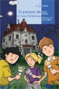 Vorderes Coverbild El parque de la casa tenebrosa