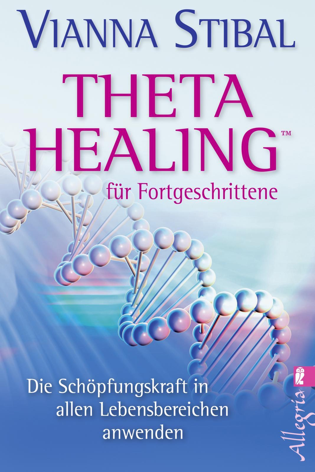 Vorderes Coverbild Theta Healing für Fortgeschrittene