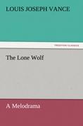 Vorderes Coverbild The Lone Wolf A Melodrama