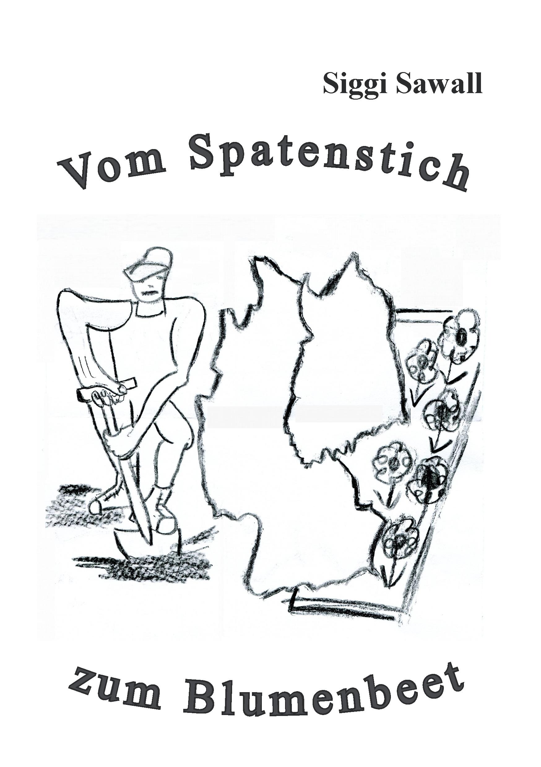 Vorderes Coverbild Vom Spatenstich zum Blumenbeet