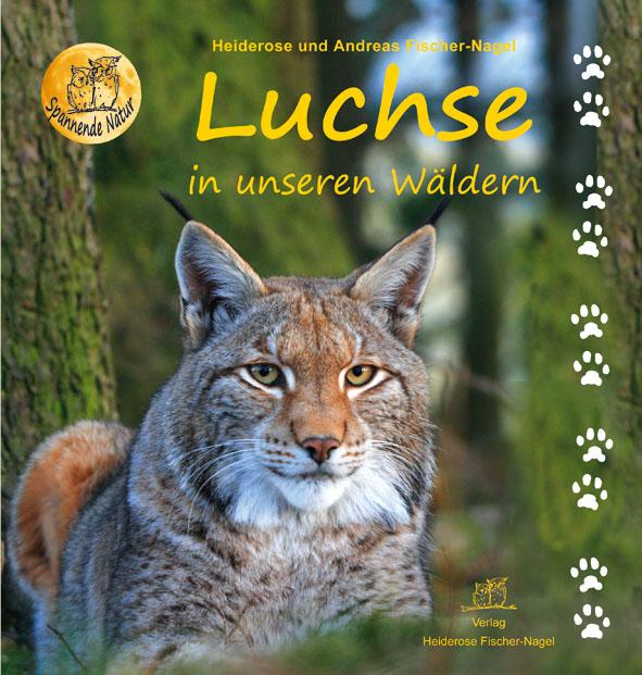 Vorderes Coverbild Luchse in unseren Wäldern