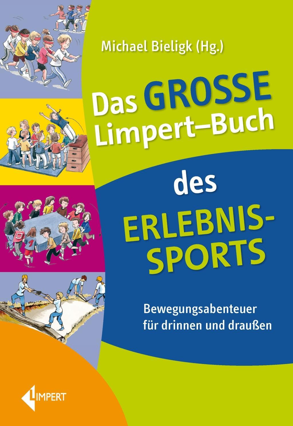 Vorderes Coverbild Das große Limpert-Buch des Erlebnissports