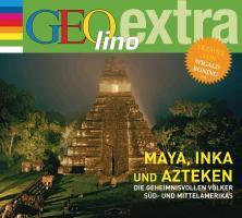 Vorderes Coverbild Inka, Maya und Azteken - Die geheimnisvollen Völker Süd- und Mittelamerikas