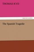 Vorderes Coverbild The Spanish Tragedie