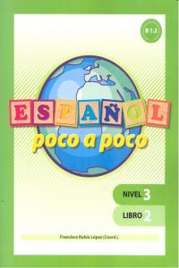 Vorderes Coverbild Español poco a poco, nivel 3 : libro 2