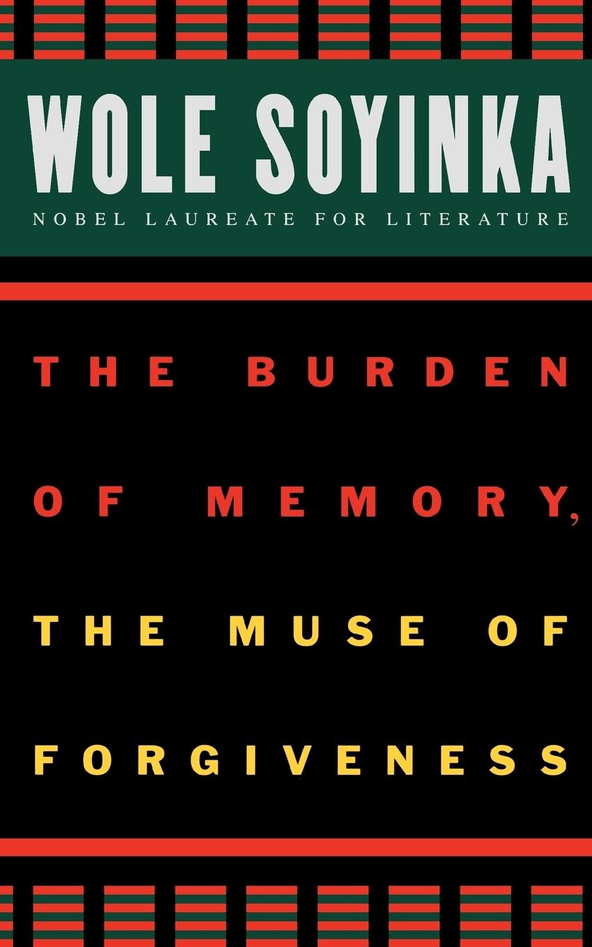 Vorderes Coverbild The Burden of Memory, the Muse of Forgiveness