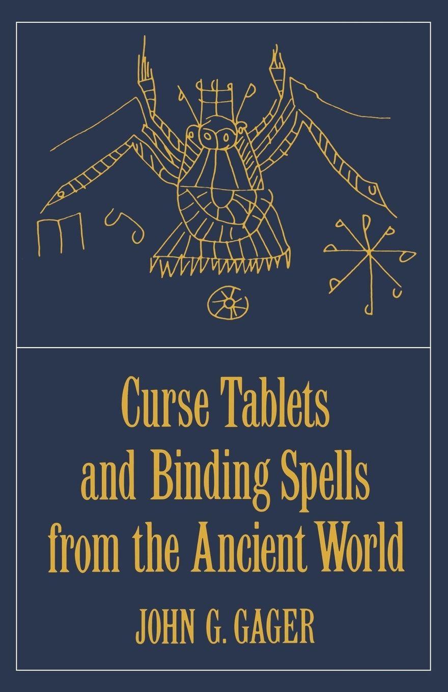 Vorderes Coverbild Curse Tablets and Binding Spells from the Ancient World