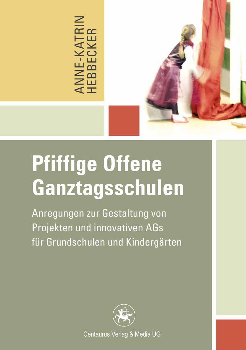 Vorderes Coverbild Pfiffige Offene Ganztagsschulen