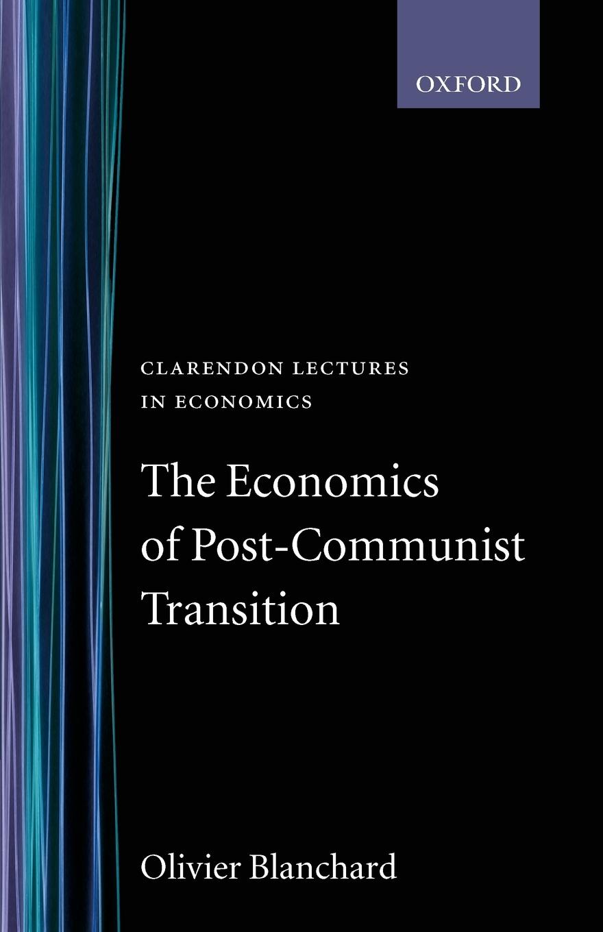 Vorderes Coverbild The Economics of Post-Communist Transition