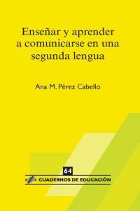 Vorderes Coverbild Enseñar y aprender a comunicarse en una segunda lengua